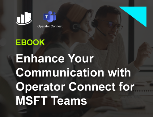 Enhance Your Communication with Operator Connect for Microsoft Teams