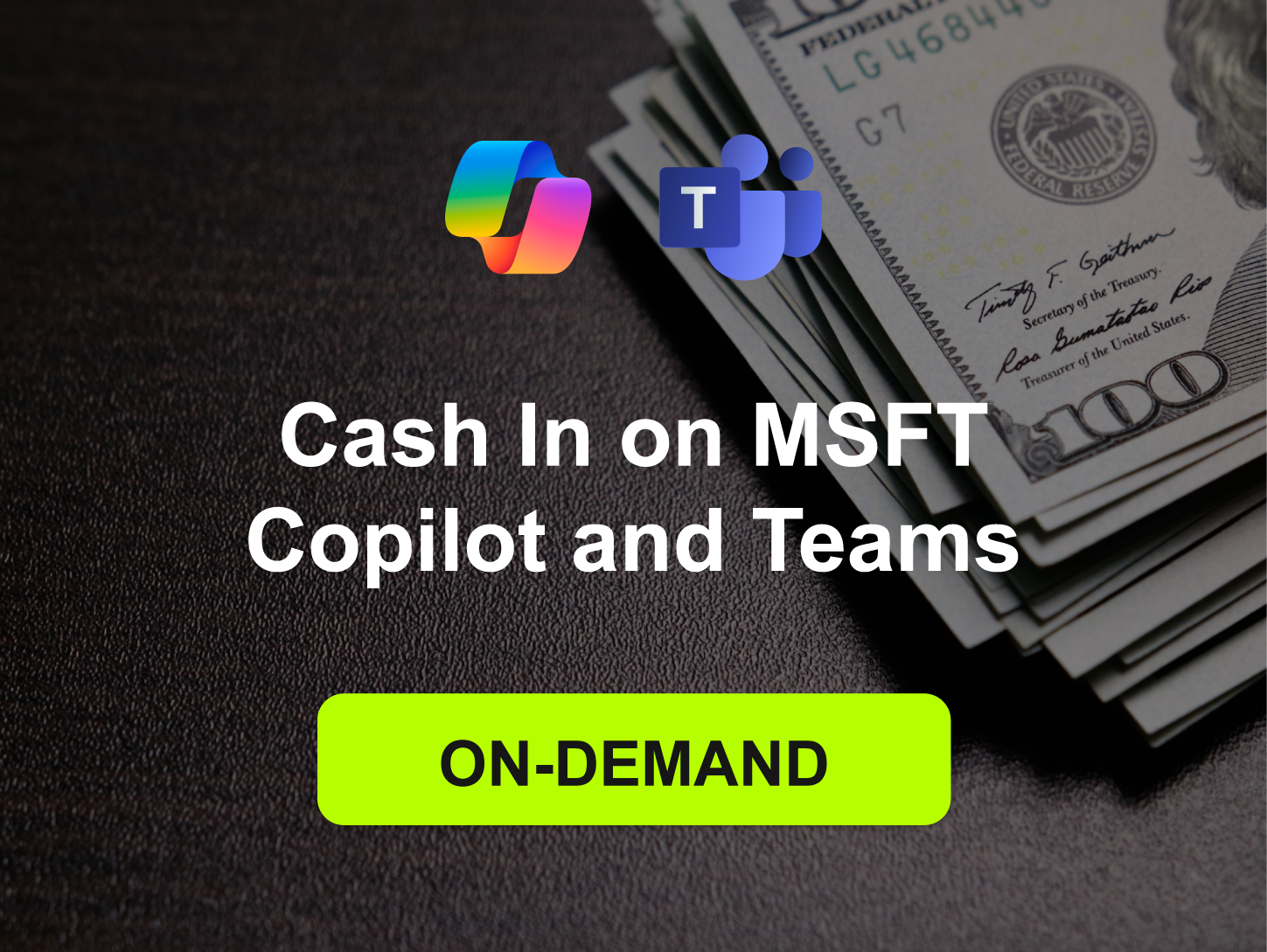 Cash-In-on-MSFT-Copilot-and-Teams