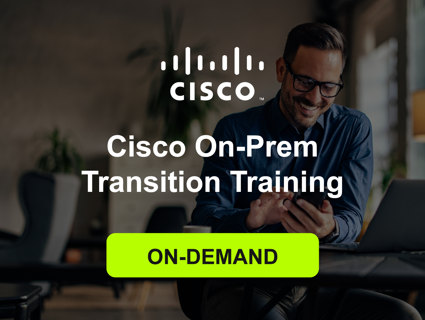 Cisco-on-prem-transition-training