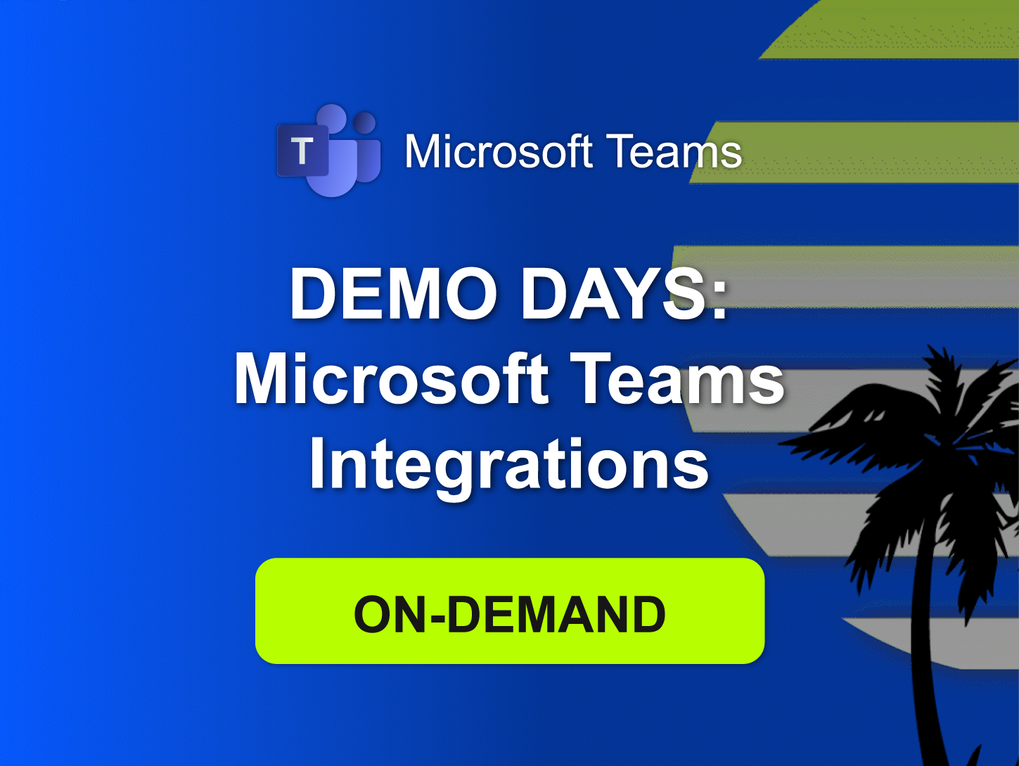 Demo-Days_Teams-Integrations