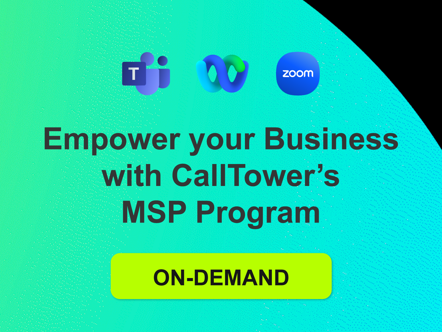 Empower-your-business-with-CallTowers-MSP-Program