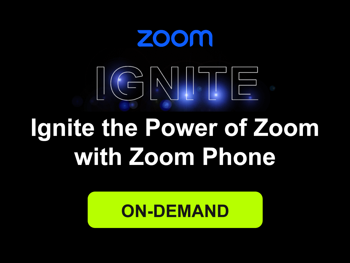 Ignite-the-Power-of-Zoom