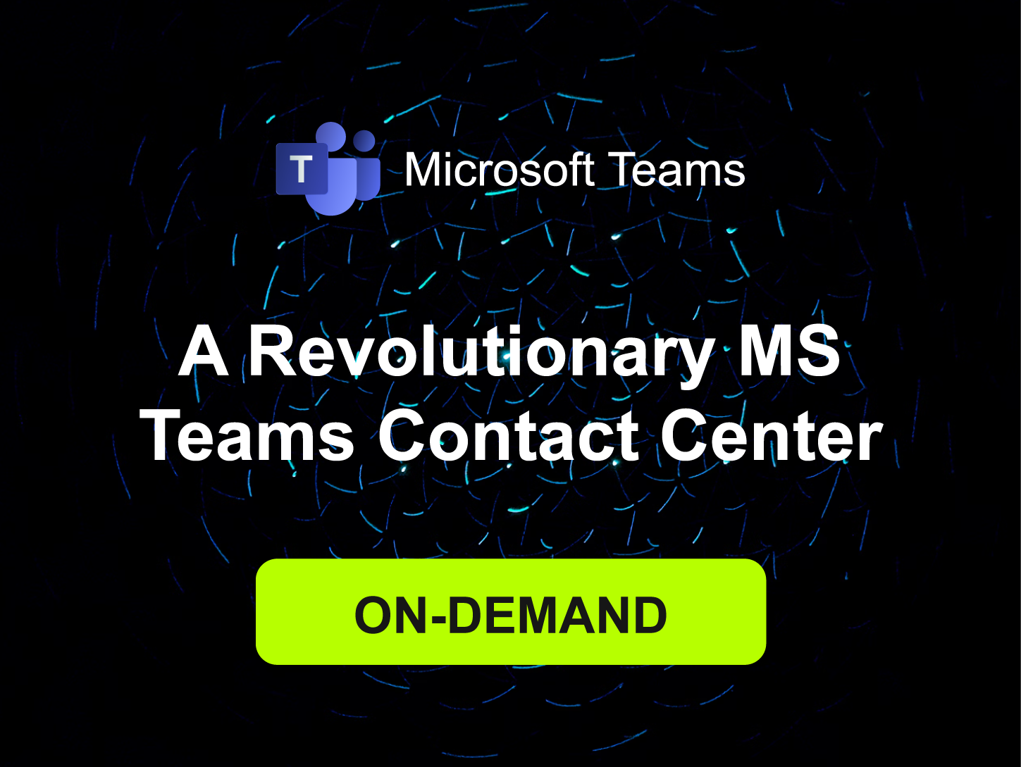 Revolutionary-MS-Teams-Contact-Center2